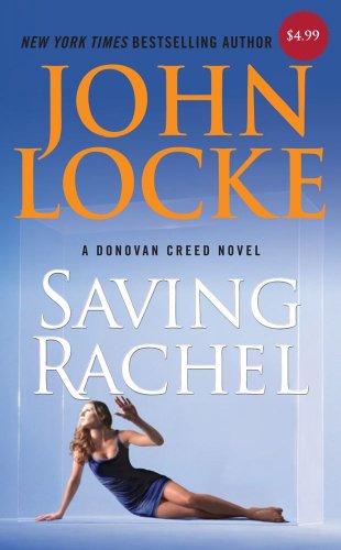 9781937656010: Saving Rachel (Donovan Creed)