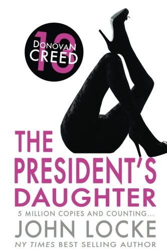 Stock image for The President's Daughter (Donovan Creed) for sale by WorldofBooks