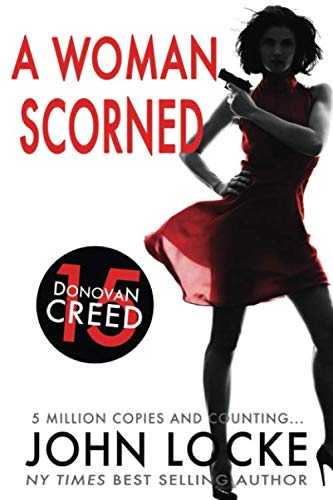 Beispielbild fr A Woman Scorned (Donovan Creed) zum Verkauf von Books Unplugged