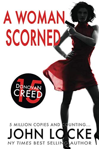 Stock image for A Woman Scorned (Donovan Creed) for sale by WorldofBooks