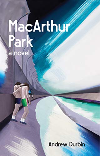 Stock image for MacArthur Park: a novel for sale by Gil's Book Loft