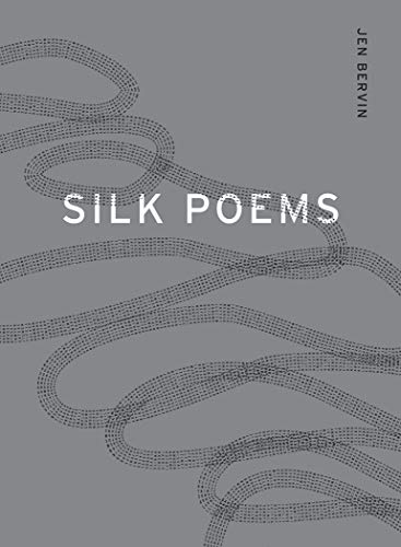9781937658724: Silk Poems