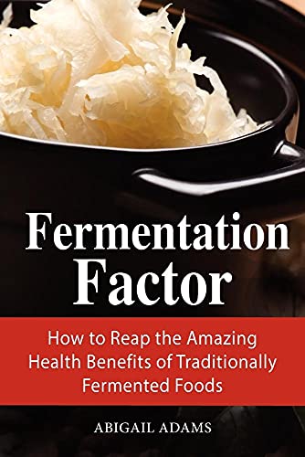 Fermentation Factor (9781937660123) by Adams, Abigail