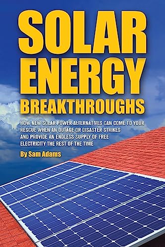 Beispielbild fr Solar Energy Breakthroughs zum Verkauf von Acme Books
