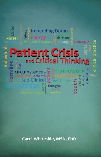 Imagen de archivo de Patient Crisis and Critical Thinking a la venta por Goodwill Books