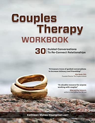 Stock image for Couples Therapy Workbook: 30 Guided Conversations to Re-Connect Relationships for sale by Goodwill of Colorado