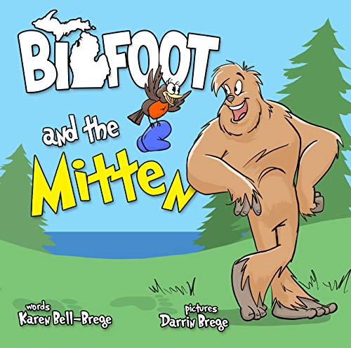 Beispielbild fr Bigfoot and the Mitten zum Verkauf von ZBK Books