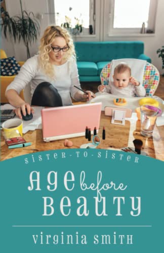 Stock image for Age before Beauty for sale by THE SAINT BOOKSTORE