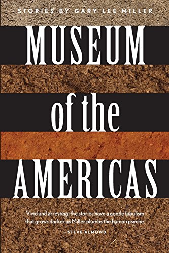 9781937677787: Museum of the Americas: Stories