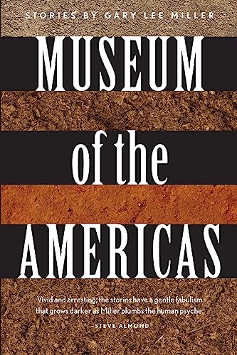9781937677787: Museum of the Americas: Stories