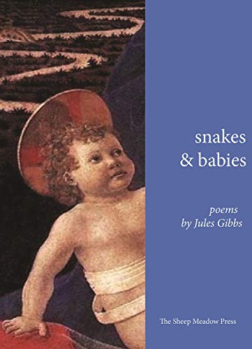 Stock image for Snakes and Babies: Poems for sale by ThriftBooks-Dallas