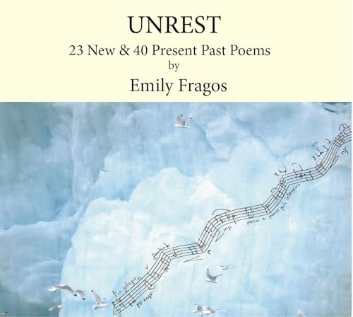 Imagen de archivo de Unrest: 23 New and 45 Present Past Poems a la venta por HPB-Diamond