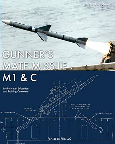 9781937684303: Gunner's Mate Missile M1 & C