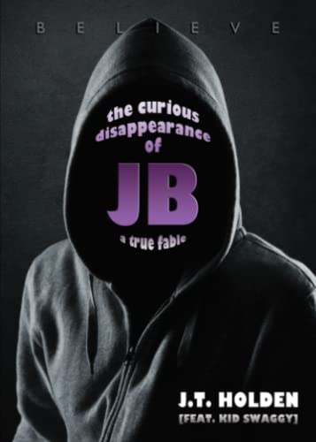 Stock image for The Curious Disappearance of JB for sale by Revaluation Books