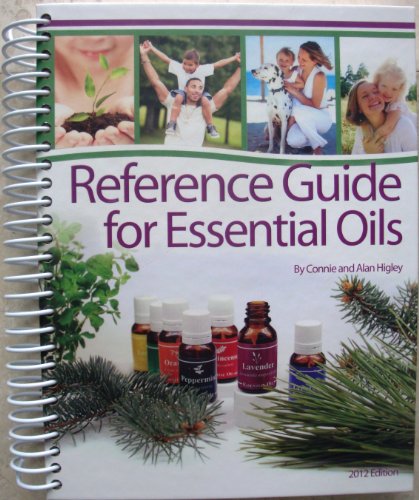 Stock image for Reference Guide for Essential Oils Hard Cover 2012 for sale by The Happy Book Stack