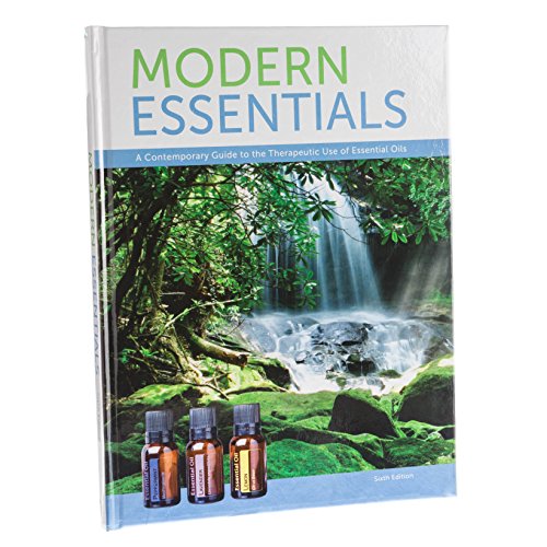 Stock image for Modern Essentials a Contemporary Guide to the Therapeutic Use of Essential Oils (6th Edition) for sale by Better World Books