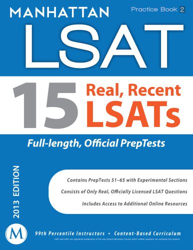 Beispielbild fr Manhattan LSAT Practice Book 2: 15 Real, Recent LSATs zum Verkauf von ThriftBooks-Atlanta