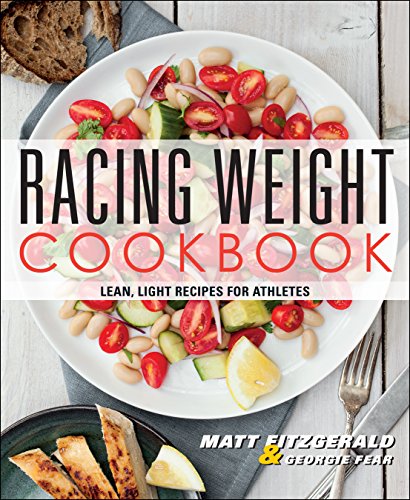 Beispielbild fr Racing Weight Cookbook : Lean, Light Recipes for Athletes zum Verkauf von Better World Books