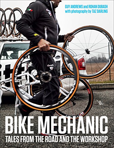 Stock image for Bike Mechanic: Tales from the Road and the Workshop for sale by St Vincent de Paul of Lane County