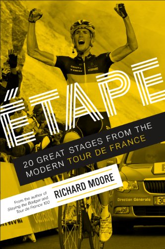 Stock image for Etape: 20 Great Stages from the Modern Tour de France for sale by SecondSale