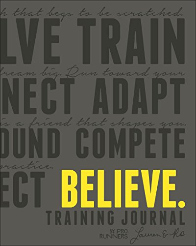 Imagen de archivo de Believe Training Journal (Charcoal Edition) a la venta por Goodwill Industries of VSB