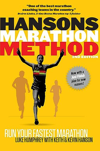 9781937715489: Hansons Marathon Method: Run Your Fastest Marathon the Hansons Way