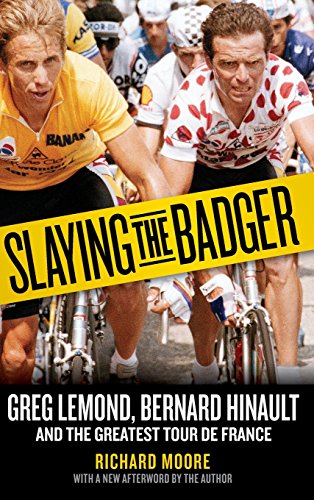 Stock image for Slaying the Badger : Greg Lemond, Bernard Hinault, and the Greatest Tour de France for sale by Better World Books