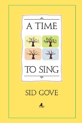 9781937721138: A Time To Sing