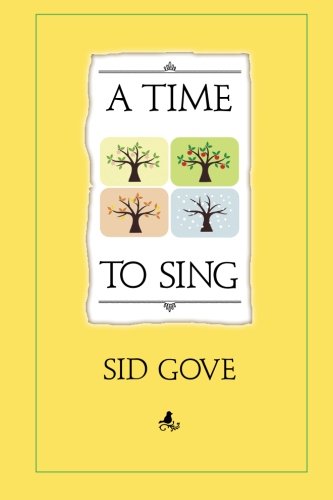 Stock image for A Time To Sing for sale by THE SAINT BOOKSTORE