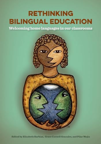 Stock image for Rethinking Bilingual Education for sale by ZBK Books