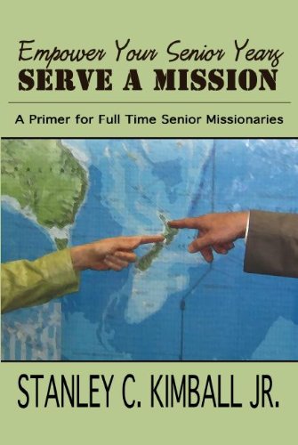 9781937735388: Empower Your Senior Years Serve a Mission