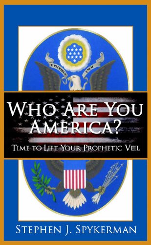 Beispielbild fr Who Are You America? Time to Lift Your Prophetic Veil! zum Verkauf von Jenson Books Inc