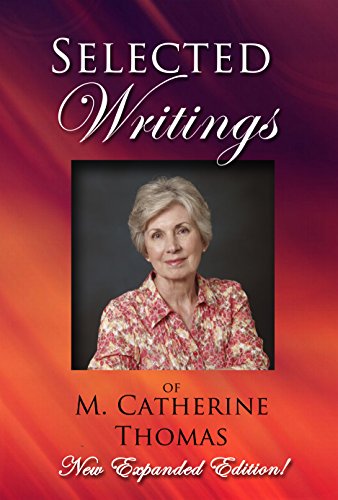 Stock image for Selected Writings of M. Catherine Thomas for sale by GF Books, Inc.