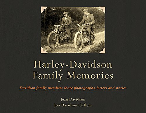 Harley-Davidson Family Memories (9781937747183) by Jean Davidson; Jon Davidson Oeflein