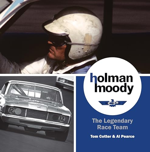 Holman-Moody: The Legendary Race Team (9781937747190) by Tom Cotter; Al Pearce