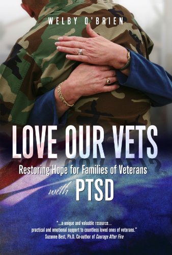 Beispielbild fr Love Our Vets: Restoring Hope for Families of Veterans with Ptsd zum Verkauf von WorldofBooks