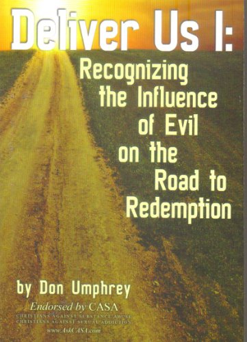 Beispielbild fr Deliver Us I: Recognizing the Influence of Evil on the Road to Redemption zum Verkauf von Once Upon A Time Books