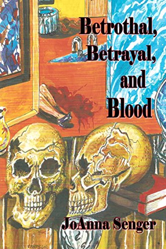 Stock image for Betrothal, Betrayal, and Blood for sale by Bookmans