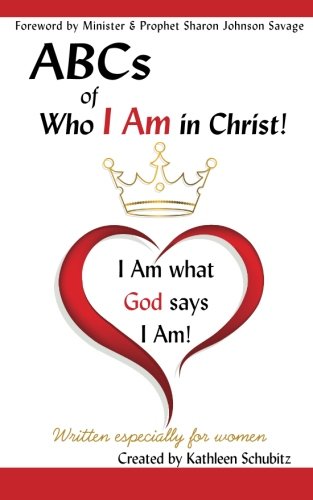 Beispielbild fr ABCs of Who I Am in Christ! (For Women Only) zum Verkauf von Revaluation Books
