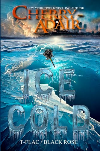 9781937774905: Ice Cold: 3 (Black Rose Trilogy)