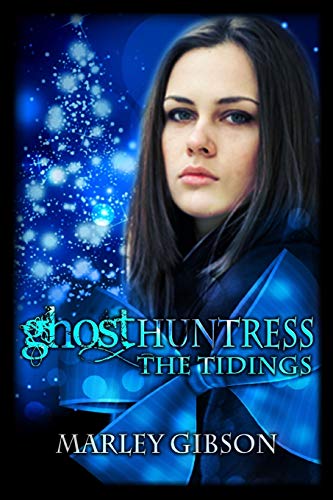 Beispielbild fr Ghost Huntress: The Tidings zum Verkauf von Buchpark