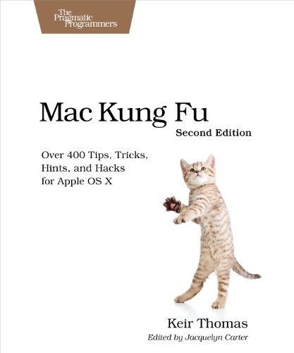 Stock image for Mac Kung Fu : Over 400 Tips, Tricks, Hints, and Hacks for Apple OS X for sale by Better World Books