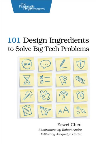 Beispielbild fr 101 Design Ingredients to Solve Big Tech Problems zum Verkauf von medimops