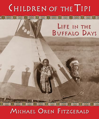 Stock image for Children of the Tipi for sale by Kennys Bookshop and Art Galleries Ltd.