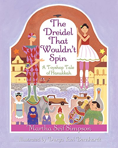 Stock image for The Dreidel That Wouldn't Spin : A Toyshop Tale of Hanukkah for sale by Better World Books