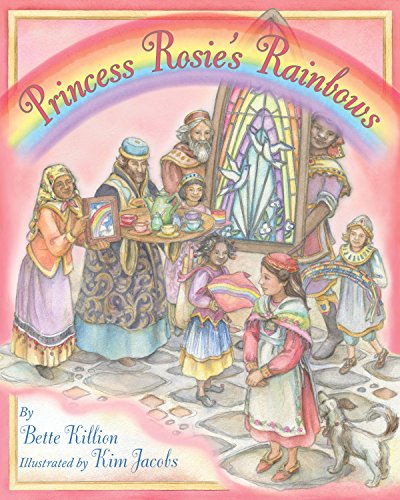 9781937786441: Princess Rosie’s Rainbows