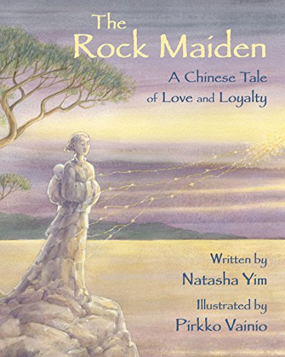 Beispielbild fr The Rock Maiden : A Chinese Tale of Love and Loyalty zum Verkauf von Better World Books