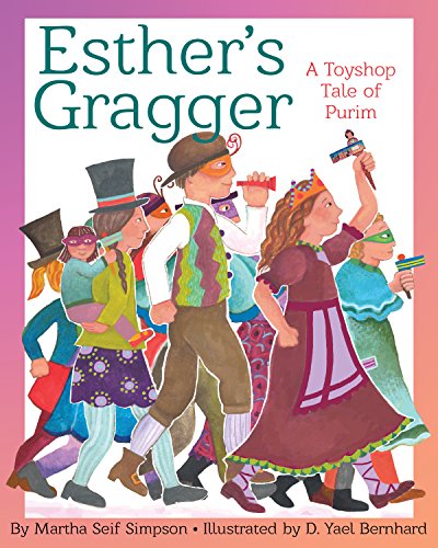 Stock image for Esther's Gragger: A Toyshop Tale of Purim for sale by ThriftBooks-Atlanta