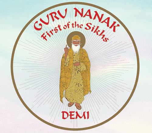 Stock image for Guru Nanak: First of the Sikhs for sale by SecondSale