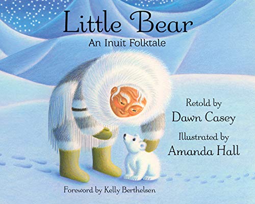 Stock image for Little Bear: An Inuit Folktale for sale by -OnTimeBooks-